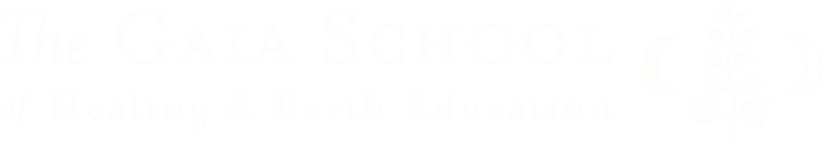 The Gaia School of Healing &amp; Earth Education