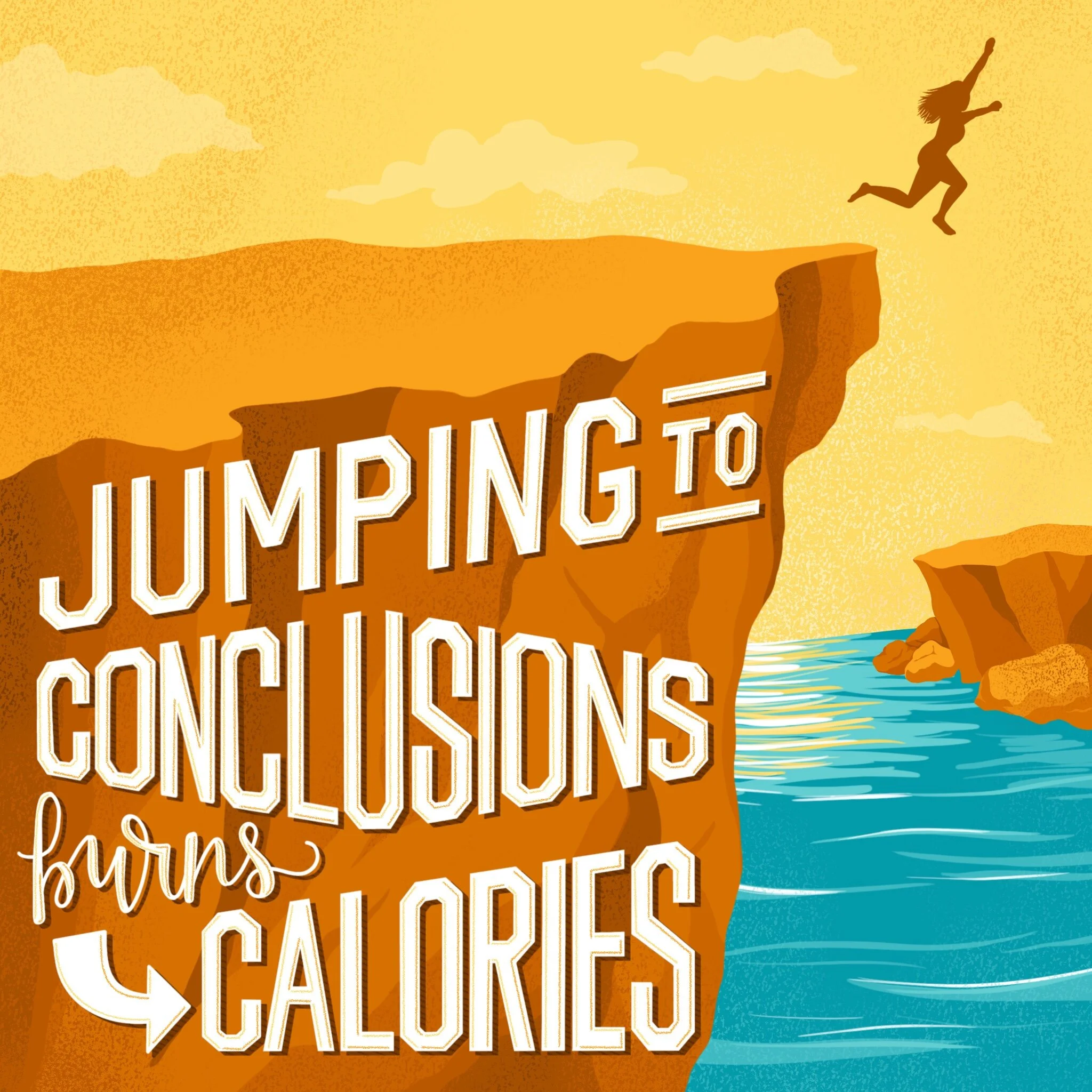 Jumping to Conclusions Burns Calories