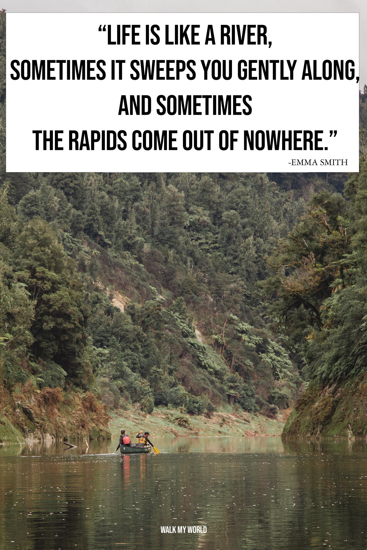 40 River Quotes to inspire the perfect photo caption — Walk My World