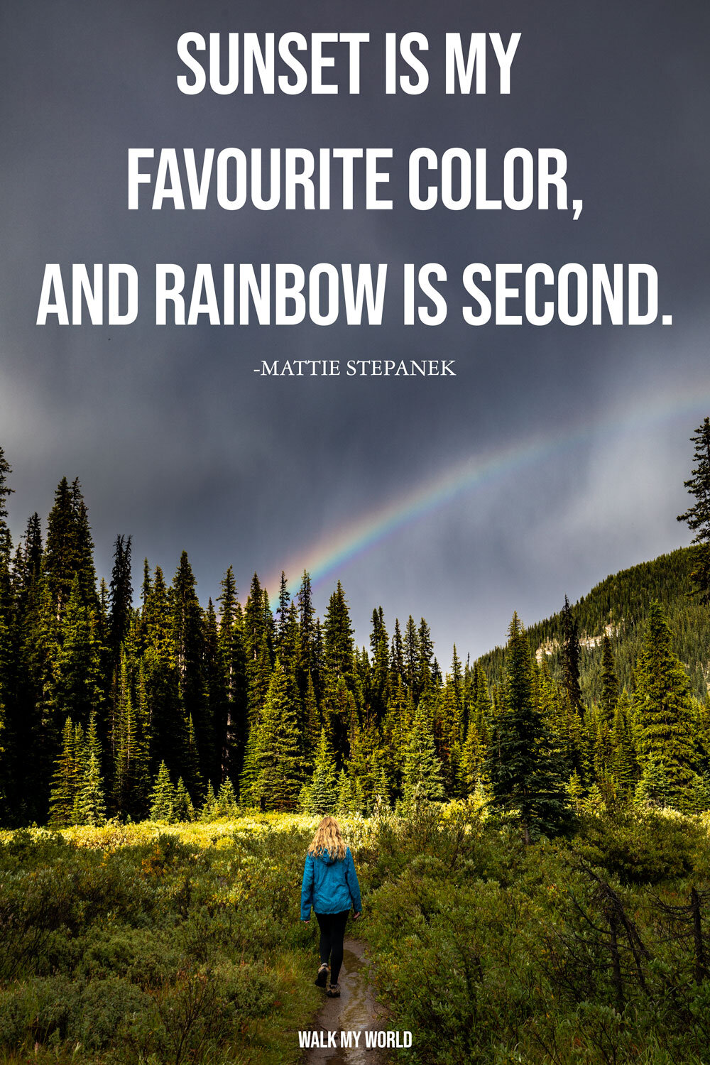 70 motivational Rainbow Quotes to inspire you on rainy days — Walk ...