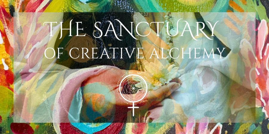 The Sanctuary of Creative Alchemy — Lisa Lochhead