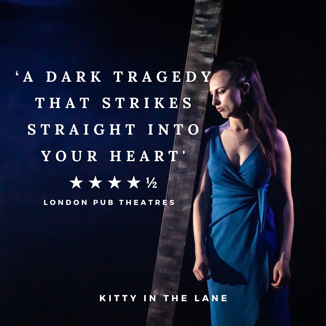 Delighted to get this fabulous 4.5 star review ⭐️⭐️⭐️⭐️✨ from @pubtheatres1 

&ldquo;Near perfect theatre&rdquo; 🎭💥

Read the full review here : https://www.londonpubtheatres.com/review-kitty-in-the-lane-by-aine-ryan-at-jack-studio-theatre-2-13-may