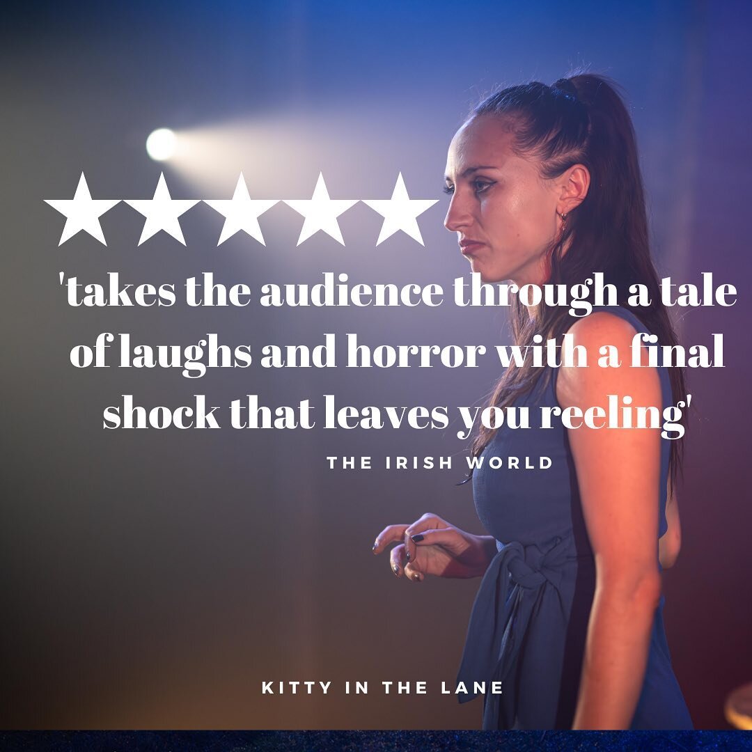 Over the moon to receive a 5 ⭐️⭐️⭐️⭐️⭐️ review of Kitty in the Lane from The Irish World! 💥✨

Thank you so much @irishworldncr 

Only four more chances left to catch Kitty in London! Friday night is almost sold out! ✨❤️🙏

Read the full review here 