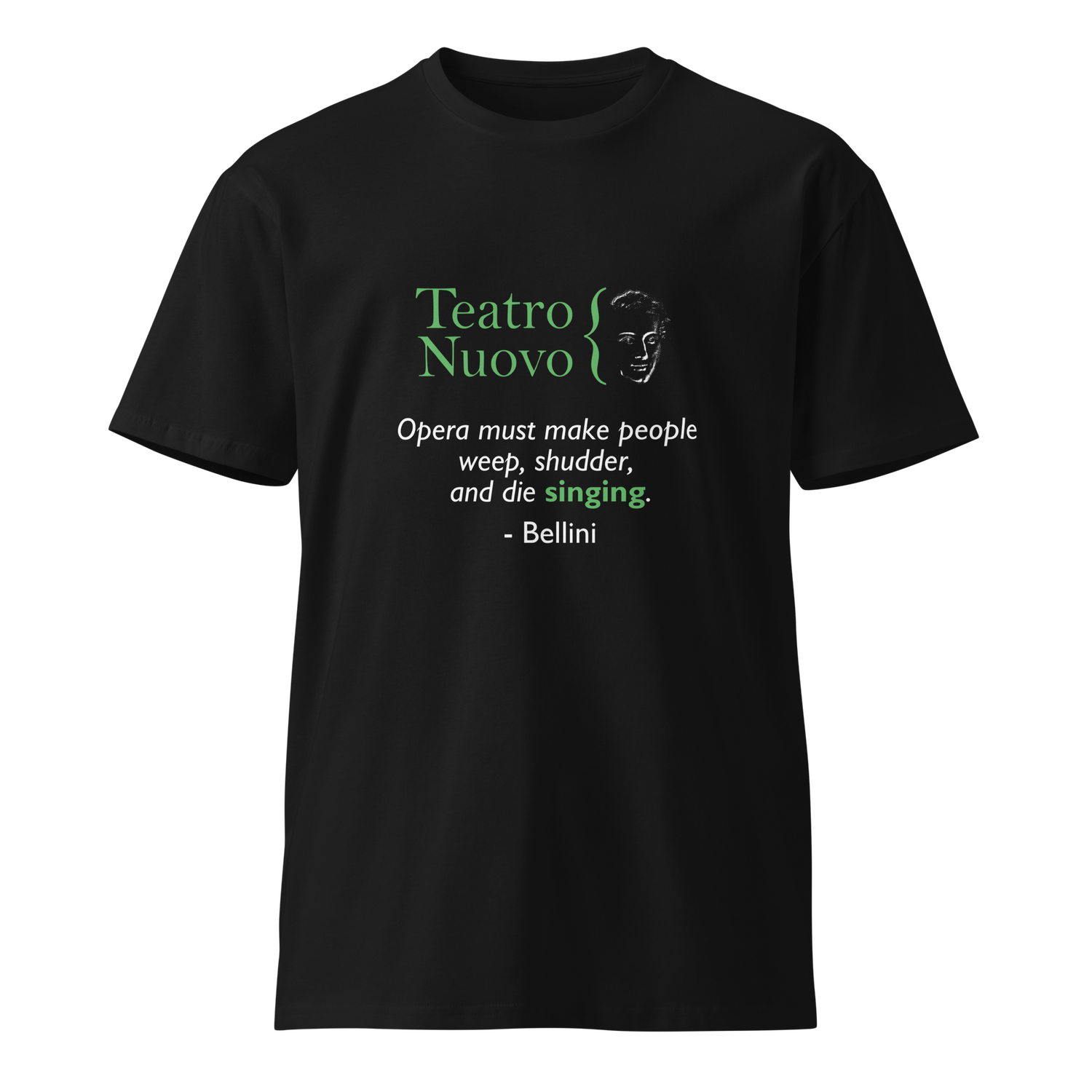Bellini Quote Unisex Shirt (Black, Navy, Grey) — Teatro Nuovo