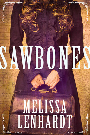Sawbones by Melissa Lenhardt