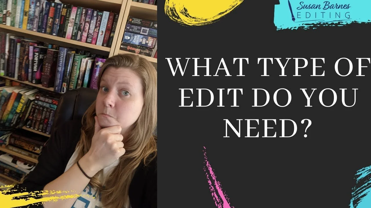 What Type of Edit Do You Need?