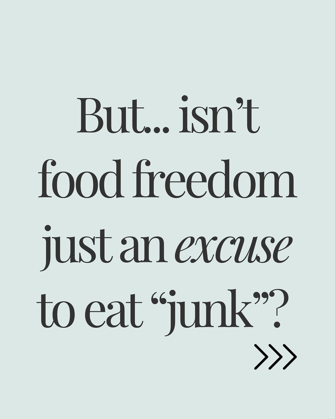 This will change your mind😅

SO MANY PEOPLE think food freedom is just an excuse to eat &ldquo;junk&rdquo; all day.

And yeah, sometimes that&rsquo;s true...

...if you&rsquo;re stuck in the binge-restrict cycle and haven&rsquo;t learned how to trus