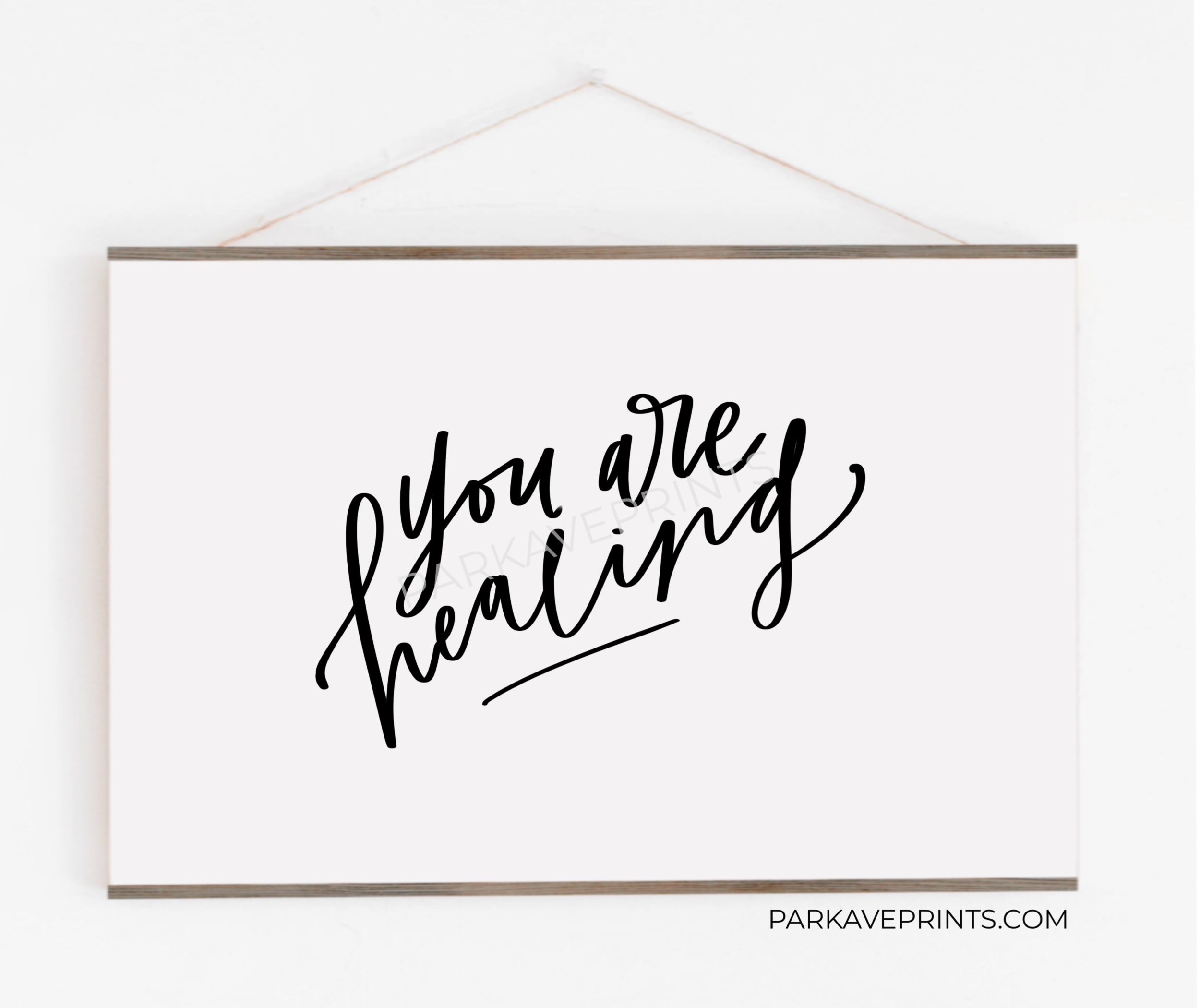 You Are Healing