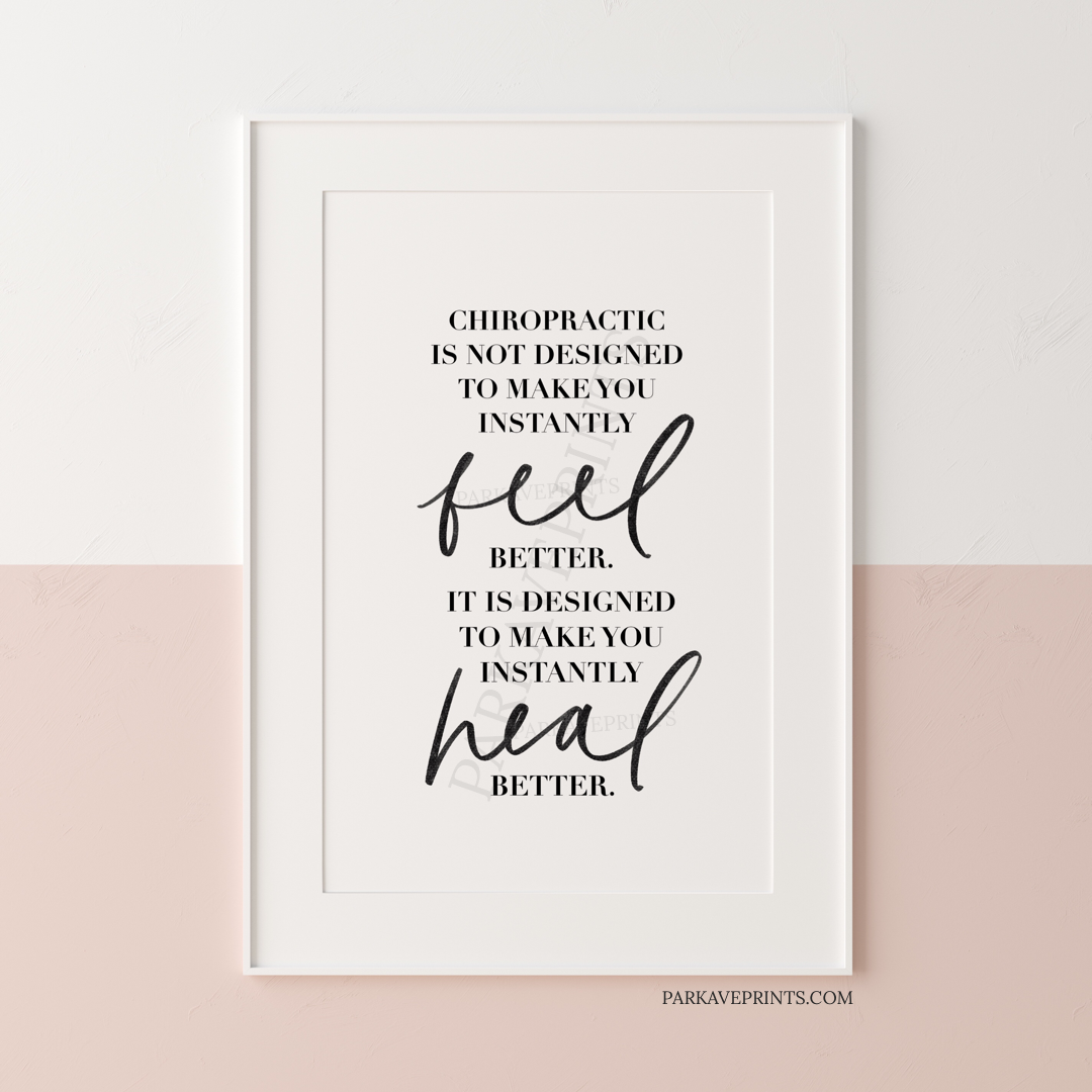 Heal Better Poster - Chiropractic Poster