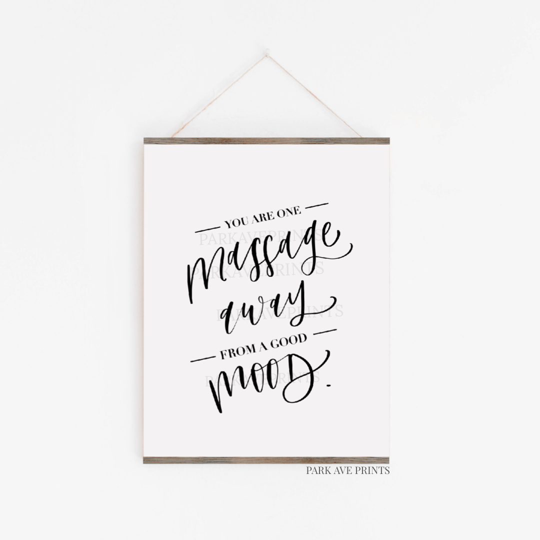 Good Mood Massage Quote Poster