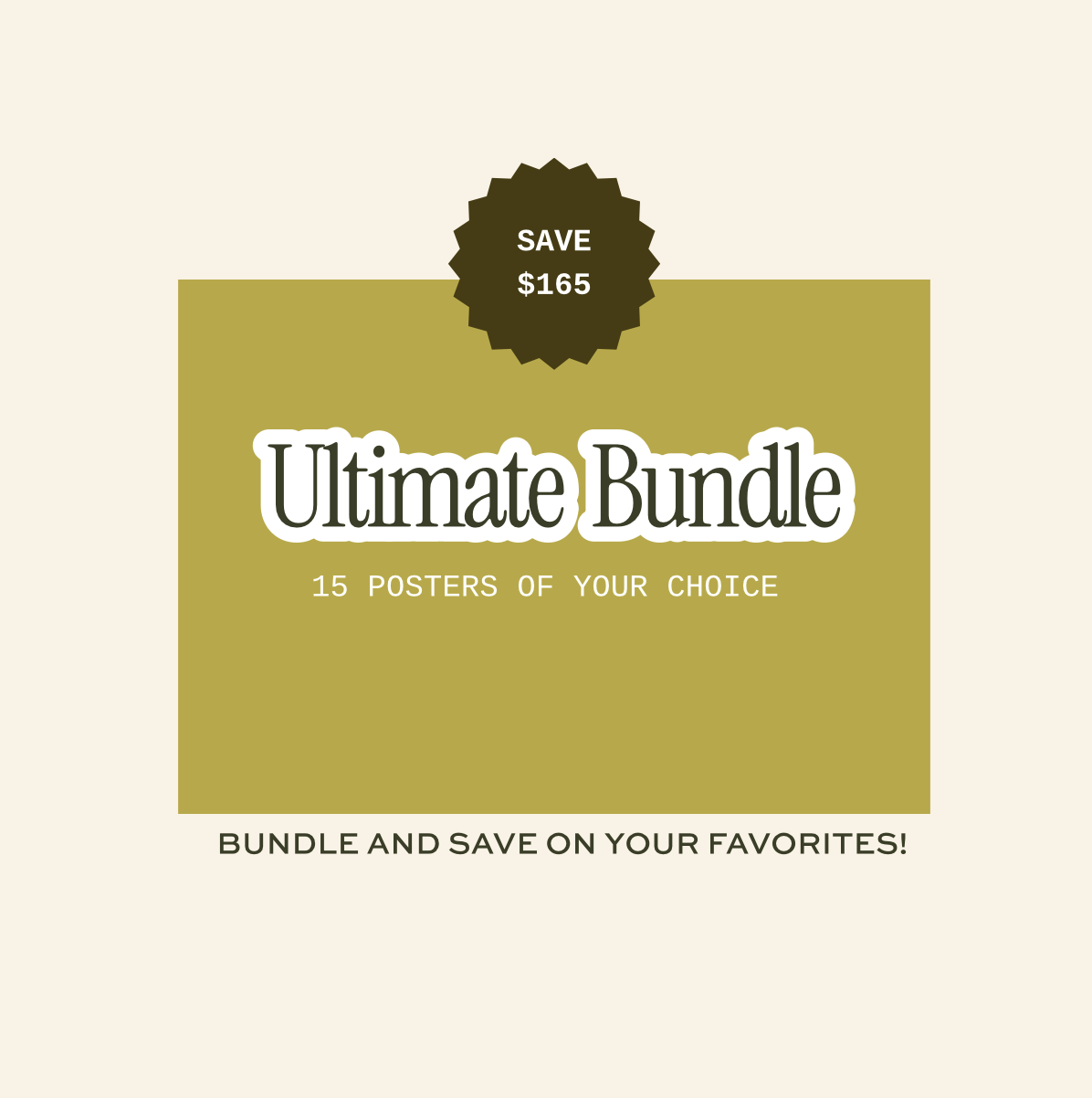 Ultimate Poster Bundle - 15 POSTERS + BONUS ITEM