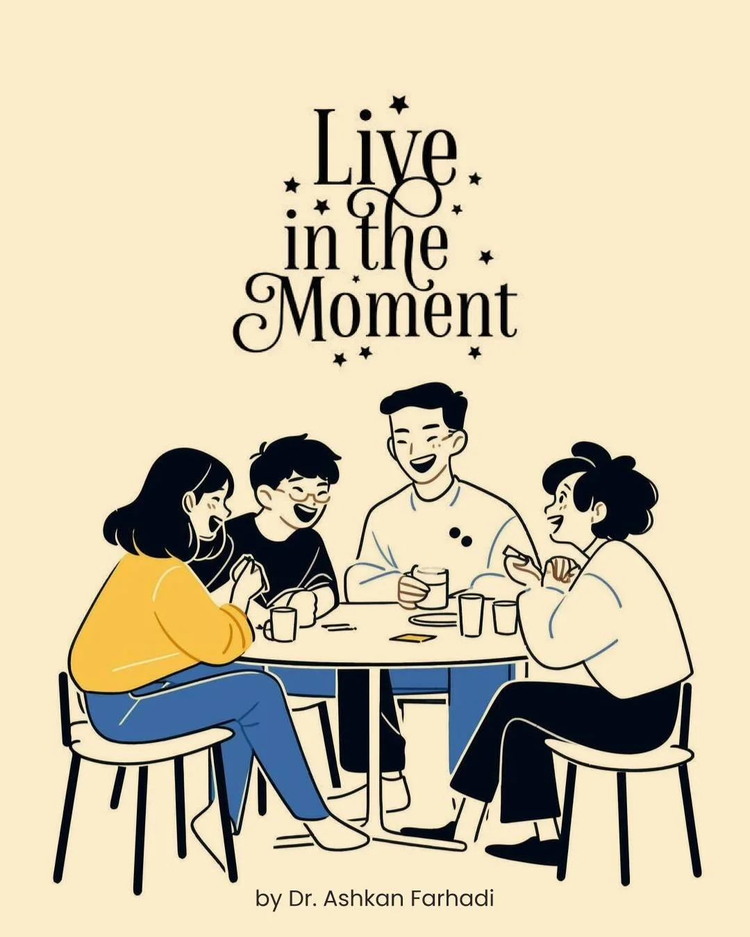 The Secret to Joy Lies in the Present Moment!
In “Live in the Moment,” Dr. Ashkan Farhadi beautifully captures a timeless truth; we often spend our lives chasing dreams, regrets, and tomorrows, only to forget the one thing that truly exis