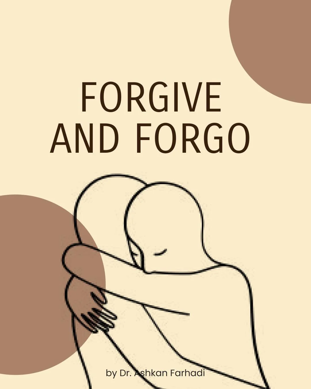 Sometimes, the hardest person to forgive&hellip; is yourself. 
Dr. Ashkan Farhadi&rsquo;s &ldquo;Forgive and Forgo&rdquo; dives deep into the art of releasing regret; not to excuse the past, but to free yourself from its grip.

Forgiveness isn&rsquo;