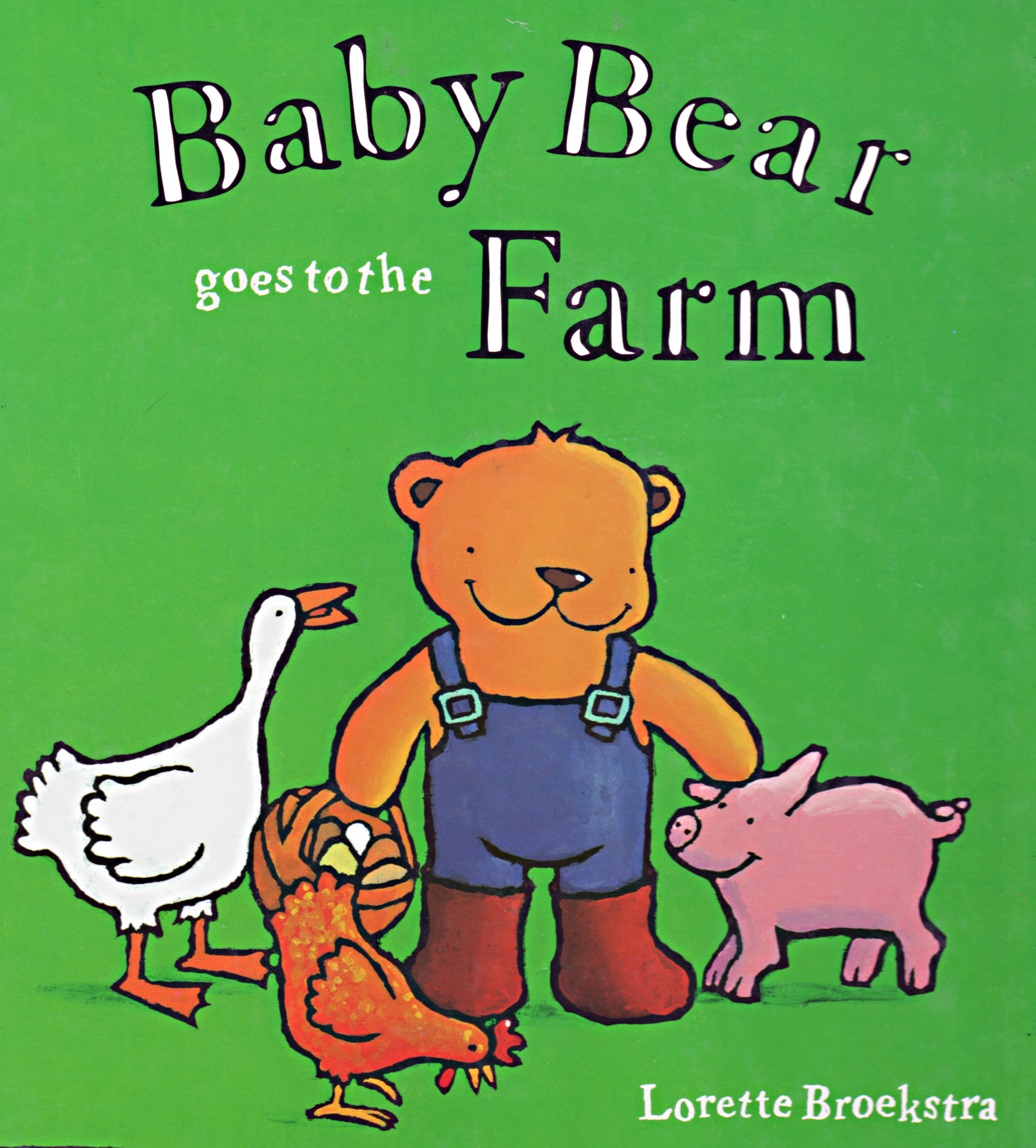 Baby Bear goes to the Farm