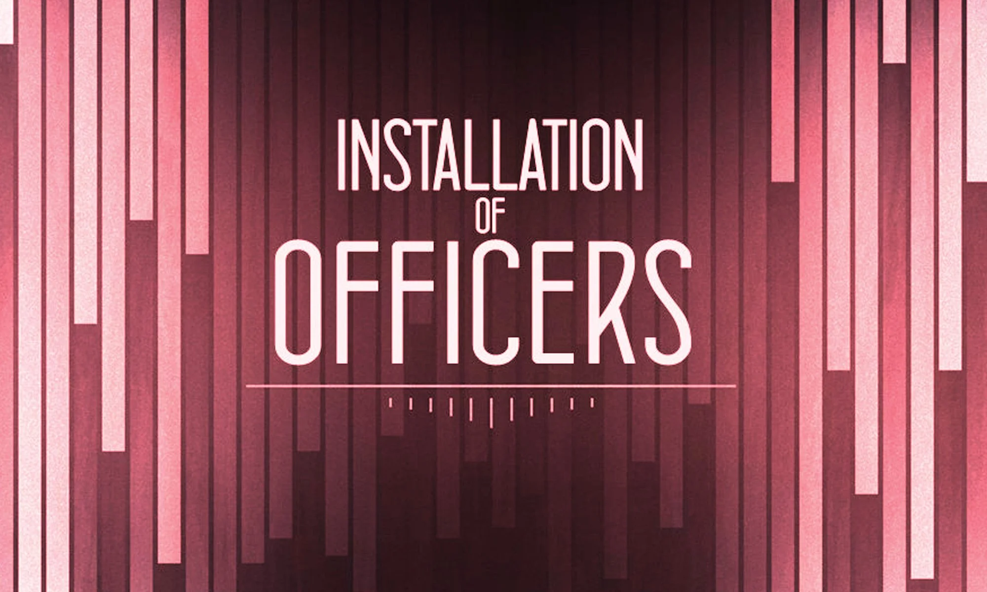 Installation of Officers