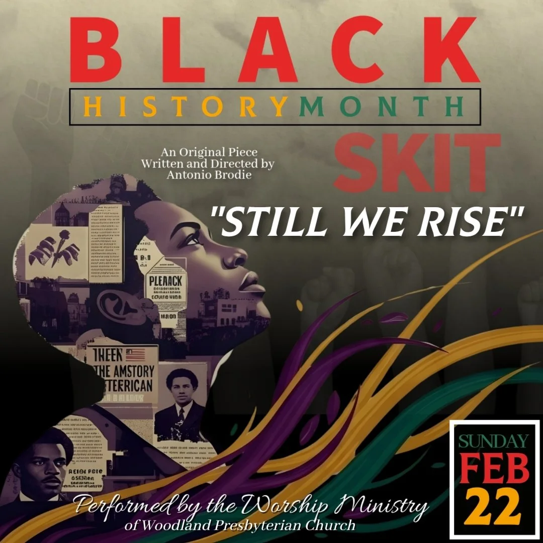 Black History Month Skit: "Still We Rise"