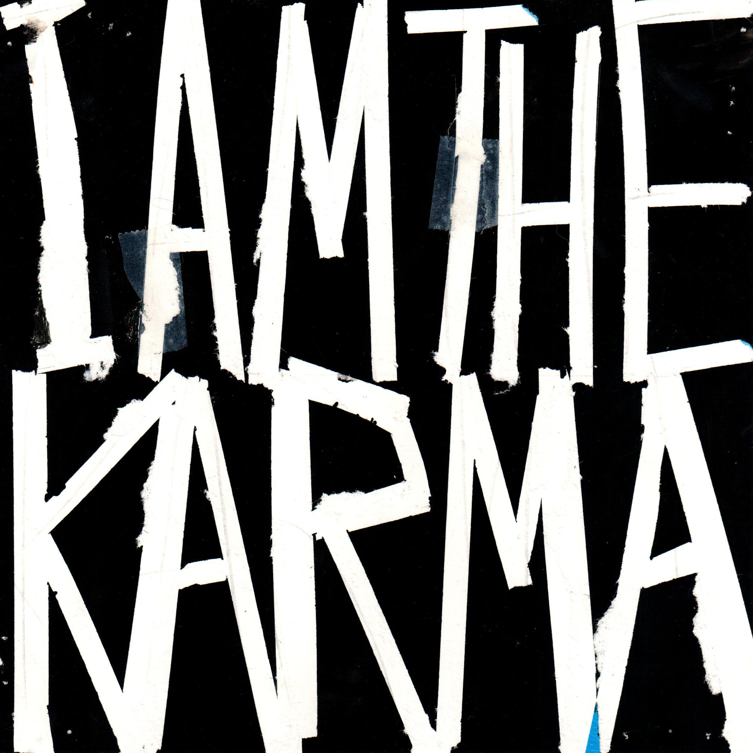 War Grafitti (I Am The Karma)