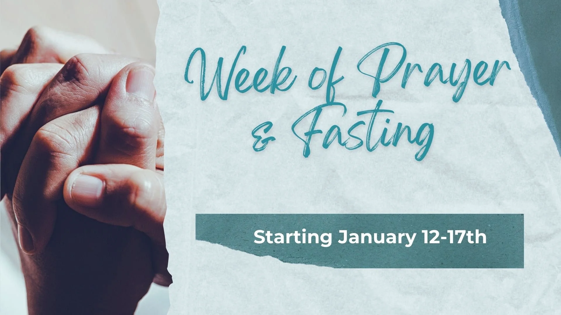 Week Of Prayer and Fasting