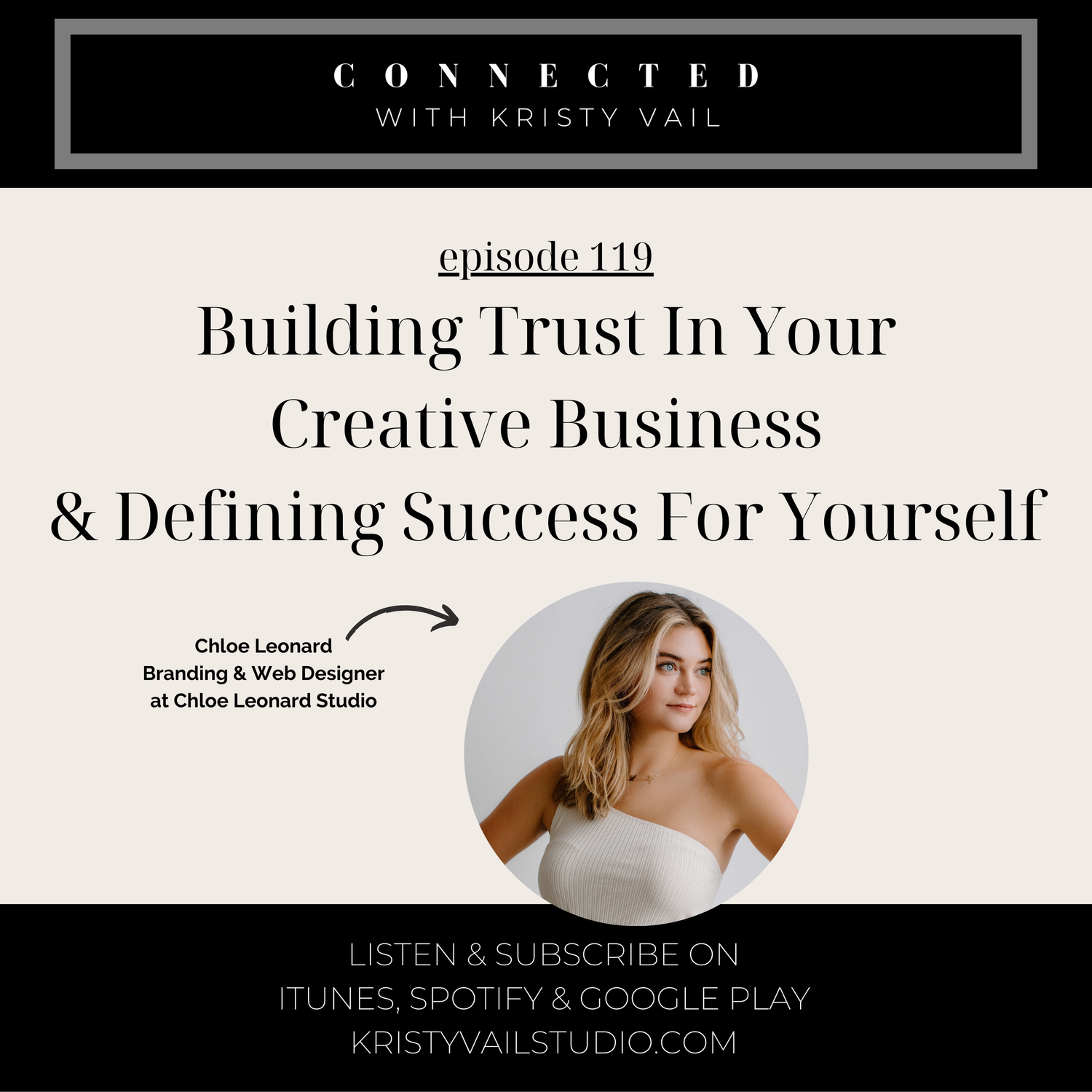 Chloe Leonard - Building Trust In Your Creative Business & Defining Success For Yourself