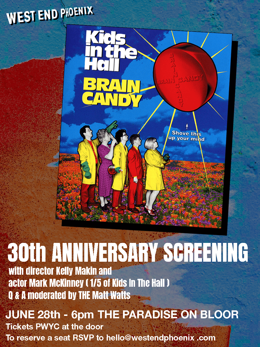 Kids In The Hall: Brain Candy screening and Q&A at the Paradise — West ...