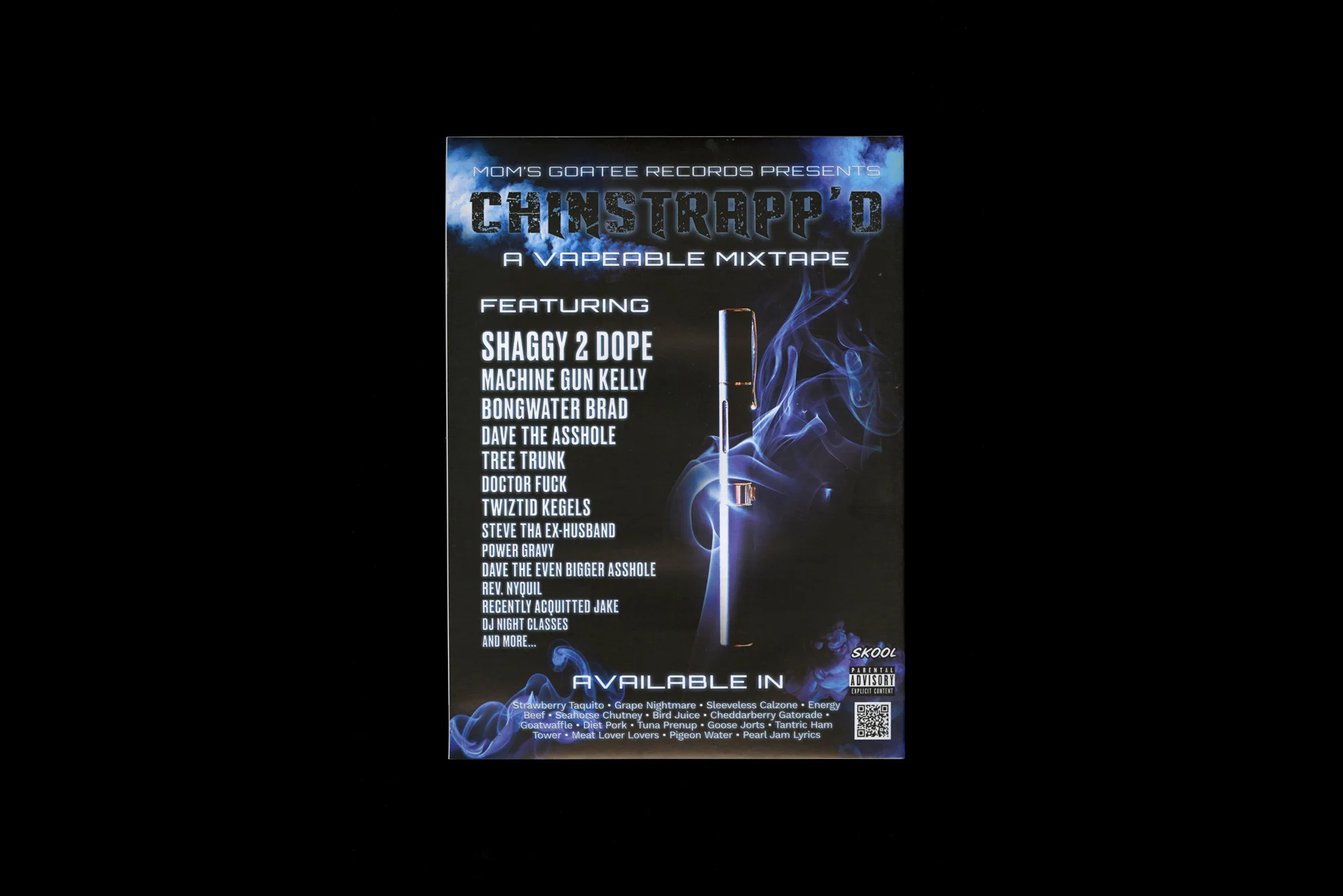 CHINSTRAPP’D: A VAPEABLE MIXTAPE