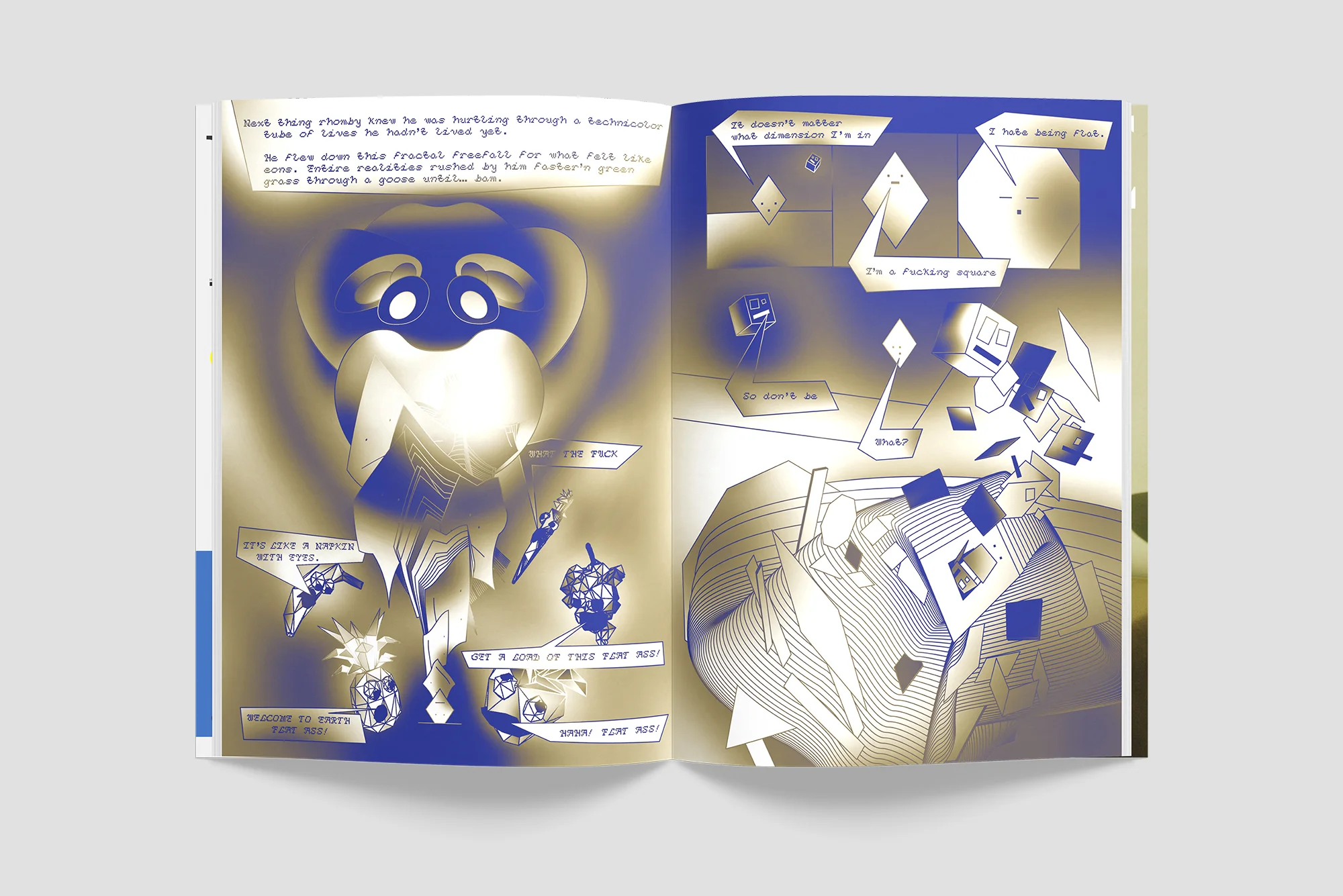 RHOMBY THE RHOMBUS AND THE TALE OF THE INTERDIMENSIONAL ASS Illustrated and designed by Erik Carter and Christina Janus