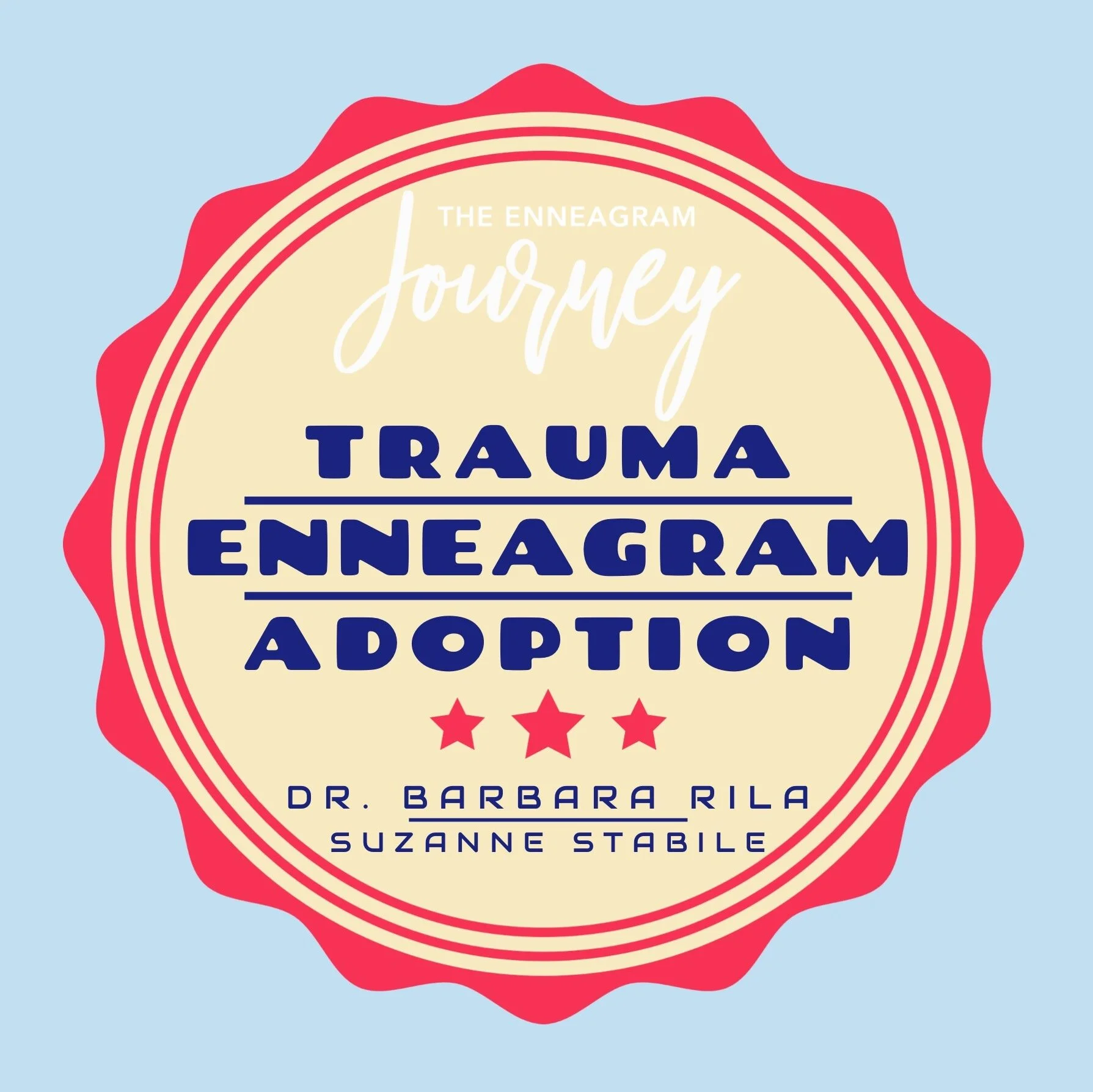 The Enneagram, Trauma, and Adoption with Dr. Barbara Rila