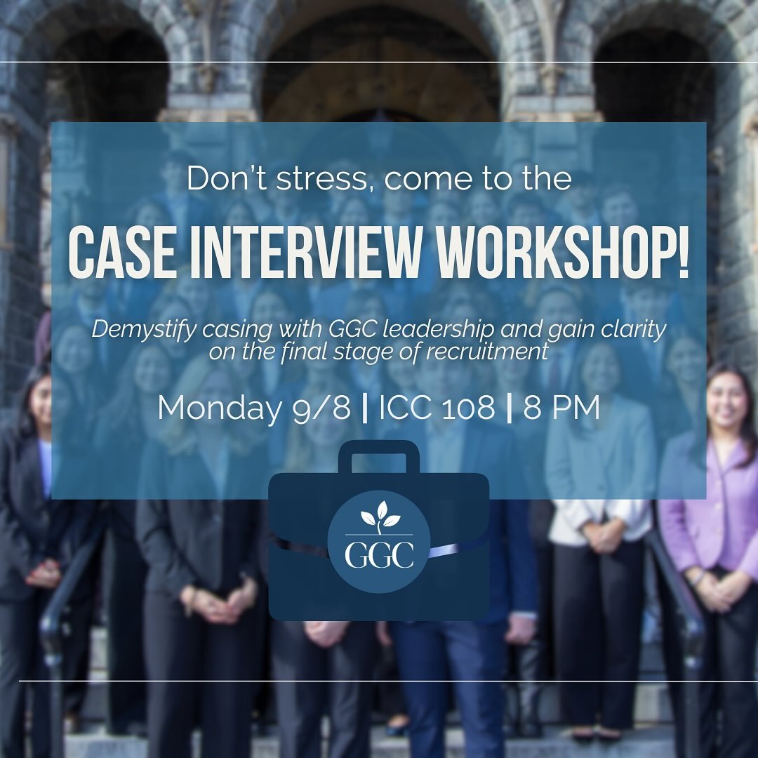 TONIGHT &mdash; get a clear look at how the GGC case interview works! Come learn alongside members of leadership who will provide a step-by-step walkthrough and tips to prepare with confidence.