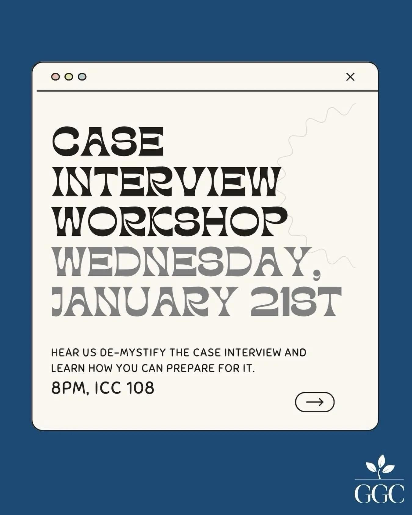 Join us 8PM Wednesday night! Get a better insight into our case interview and learn how to prepare for it with members of our leadership team!