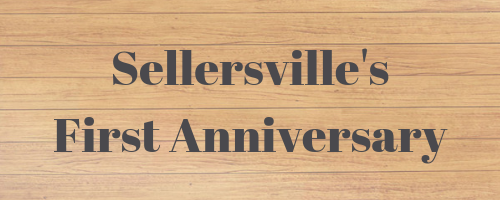 Sellersville First Anniversary.png