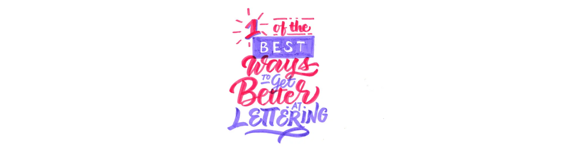 One-of-the-Best-Ways-to-Get-Better-at-LetteringArtboard-1.jpg