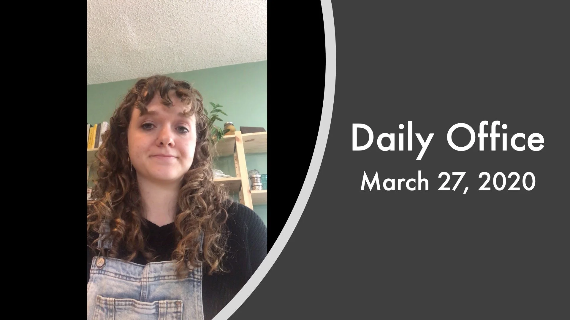 Daily Office - March 27, 2020