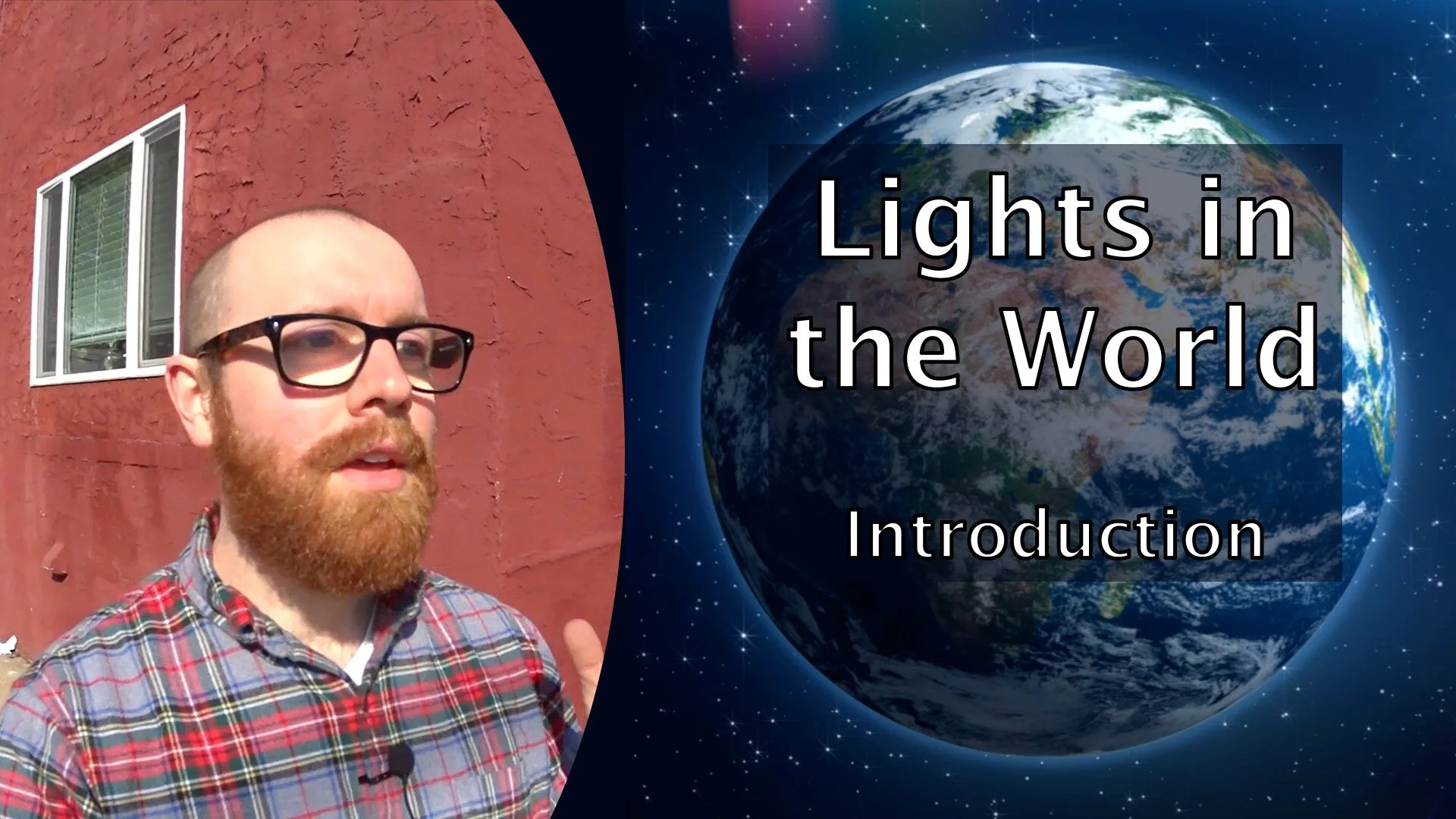 Lights in the World - Intro