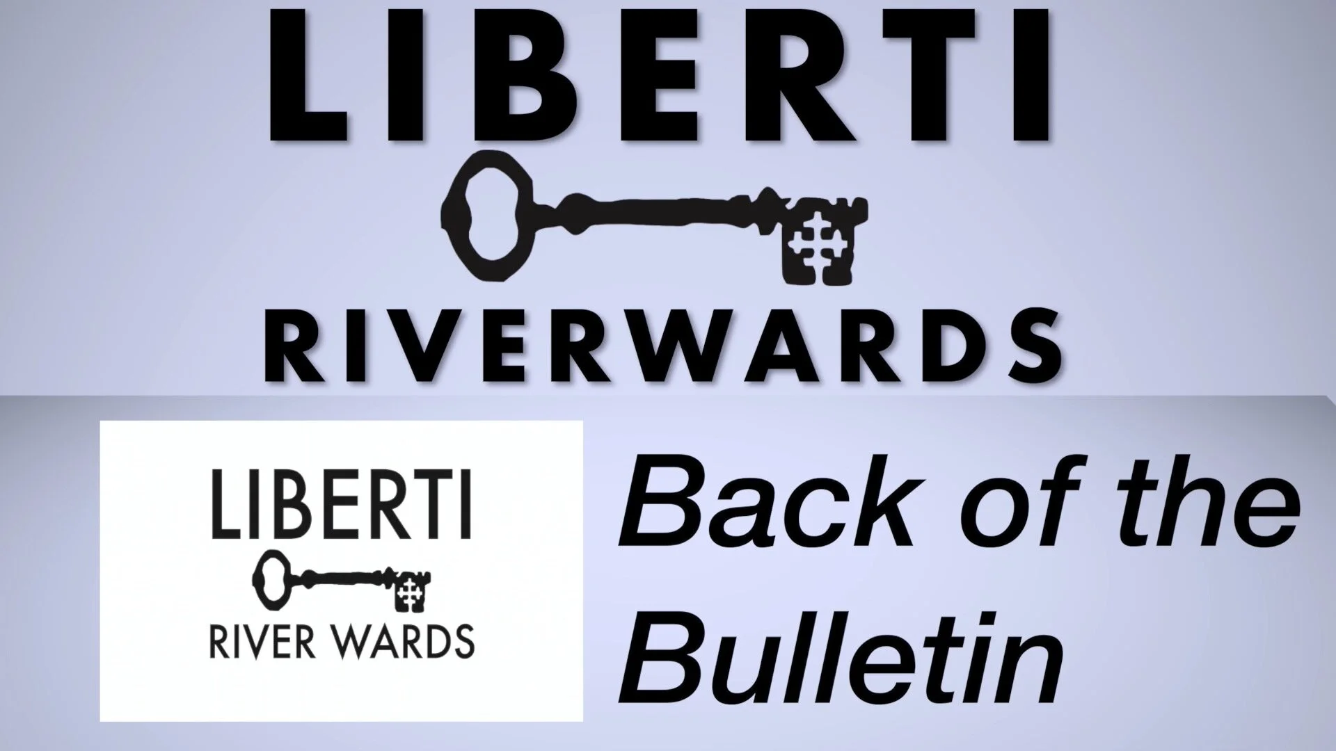 Up To Date with Liberti River Wards   August 9 2020