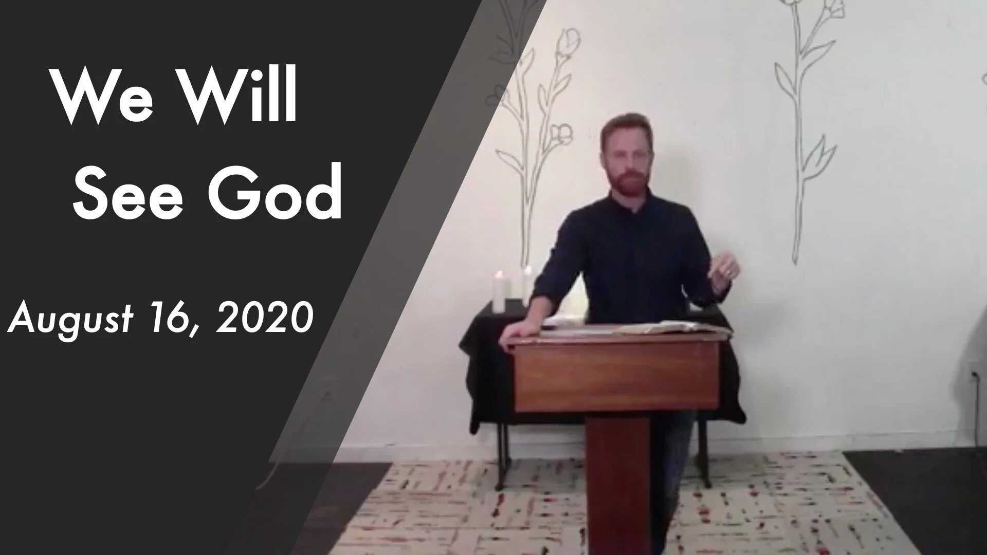 We Will See God - Psalm 27