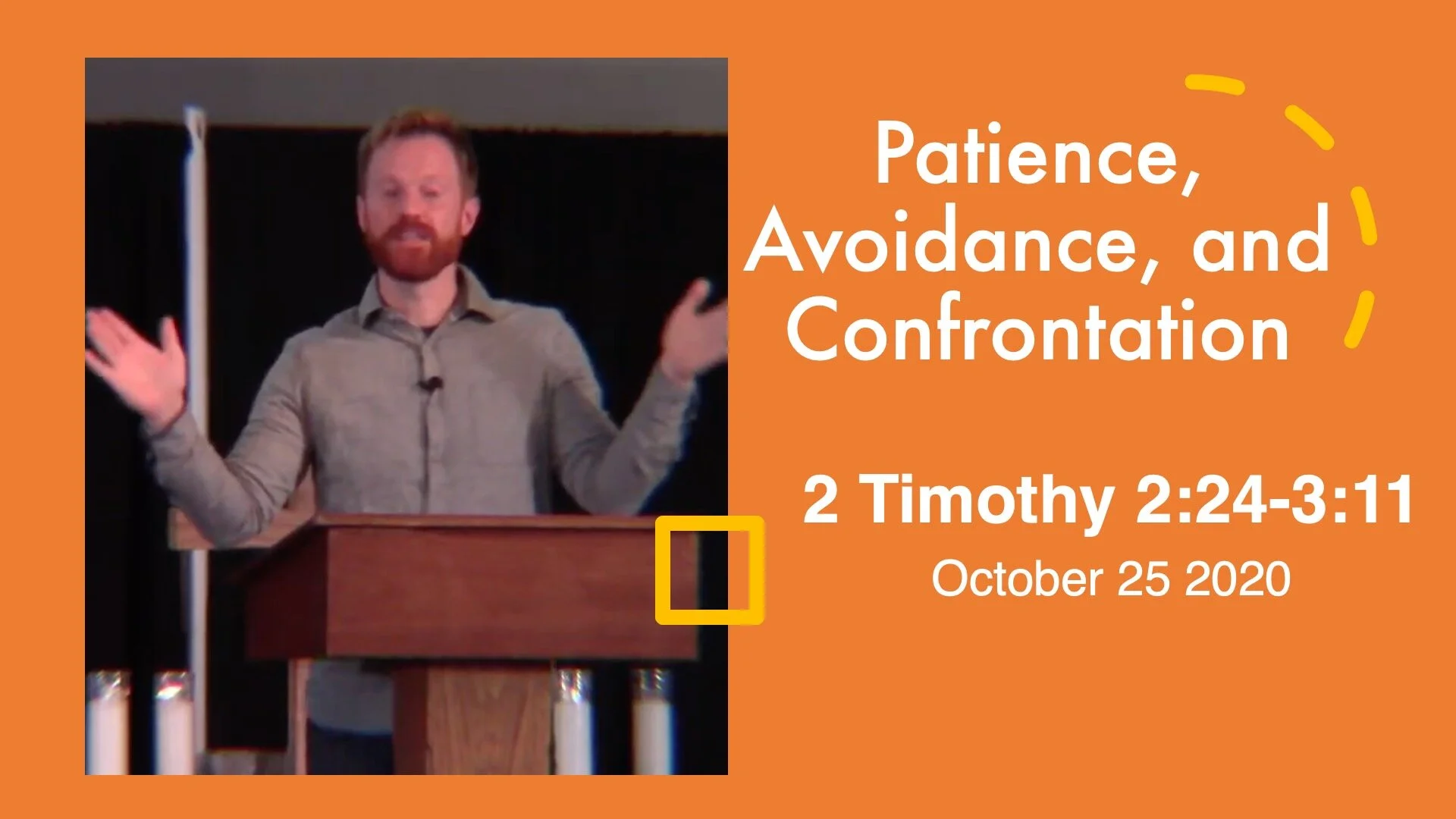 Patience, Avoidance, and Confrontation