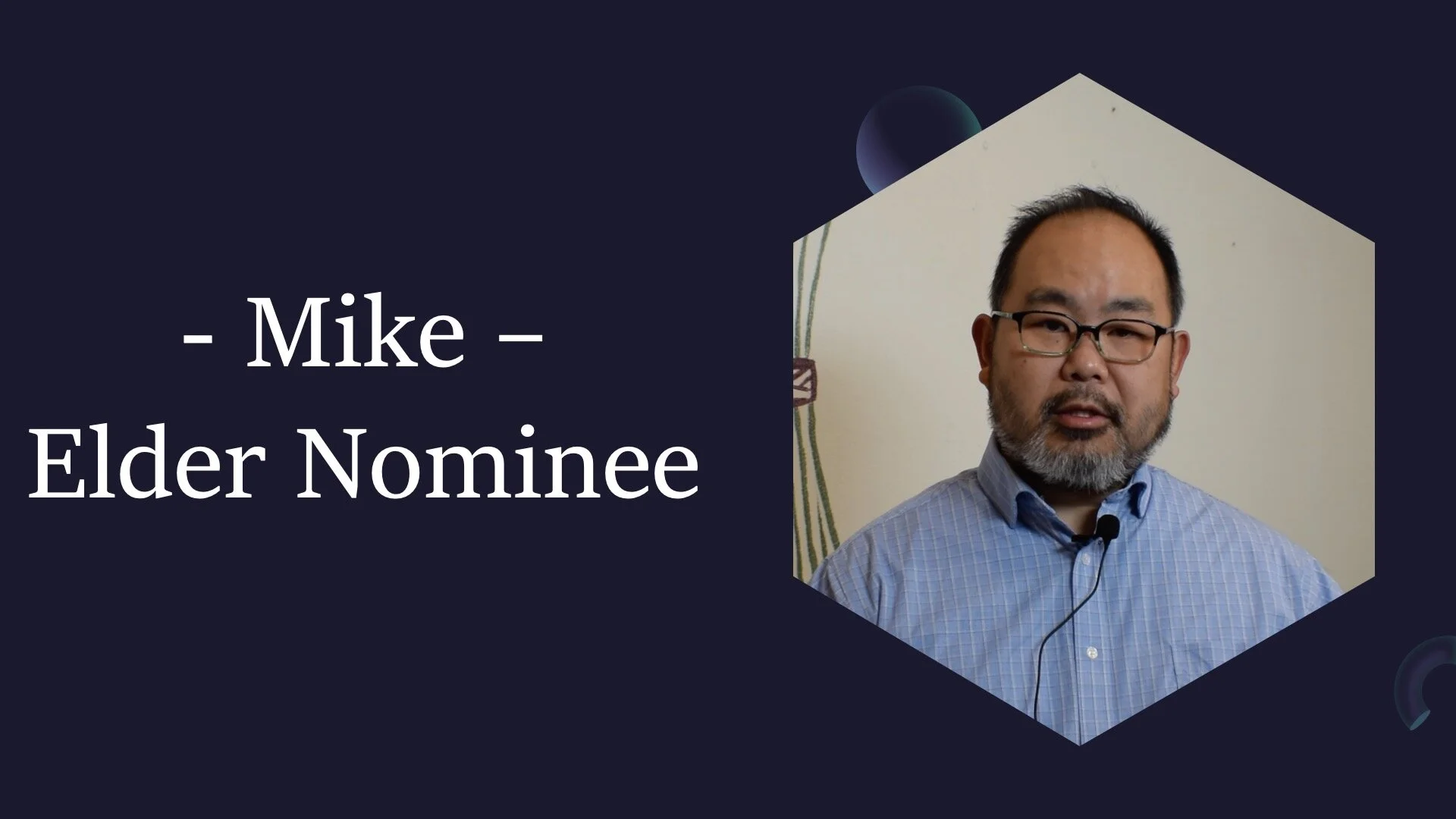 Mike - Elder Nominee 2021
