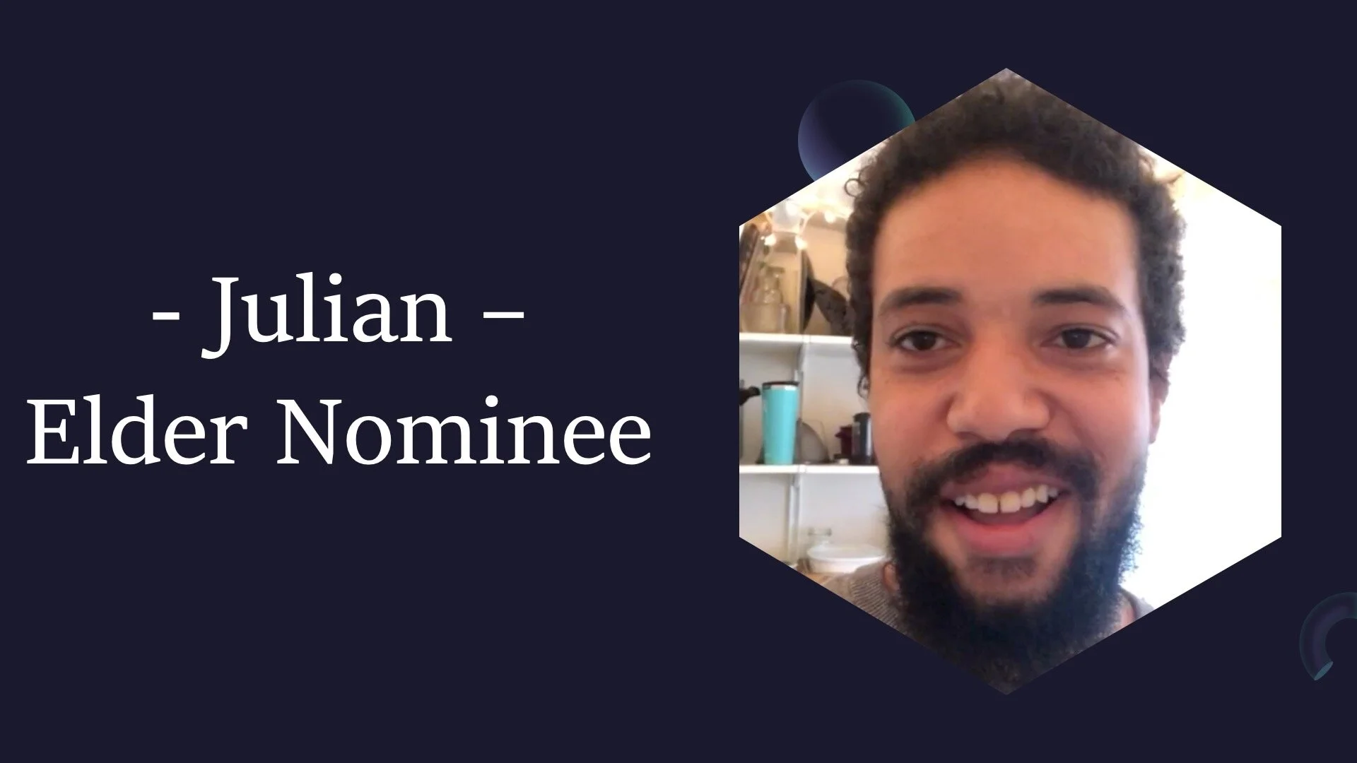 Julian - Elder Nominee 2021