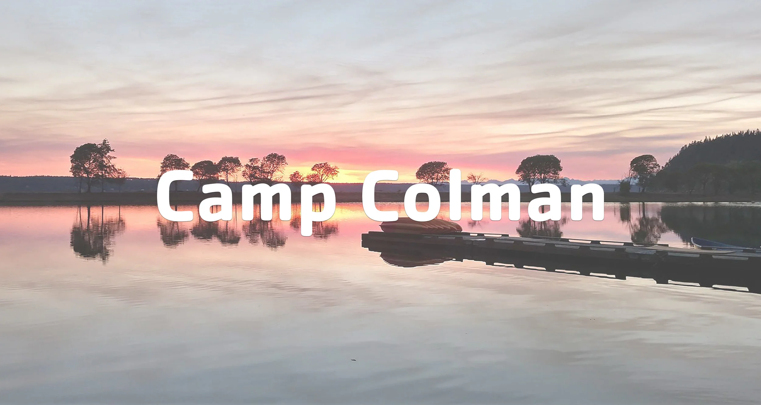 Camp Colman — YMCA Camping and Outdoor Leadership Hiring Site