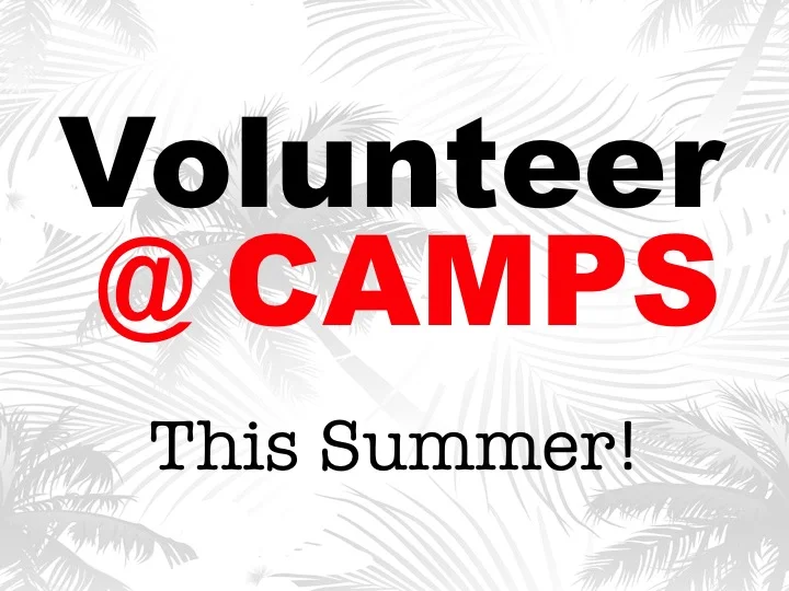If you would like to volunteer and invest in children's lives this summer please CLICK HERE to download a volunteer form.