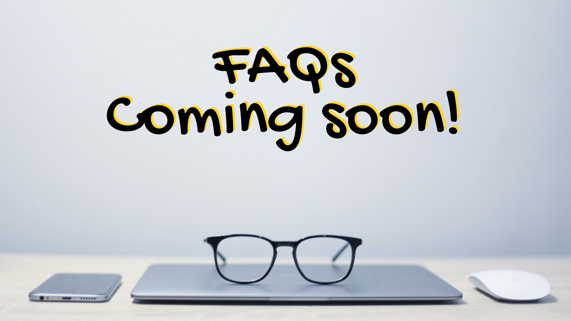 FAQs