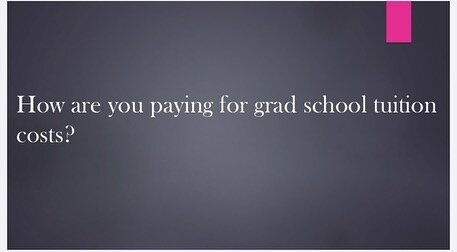 #payingforgradschool