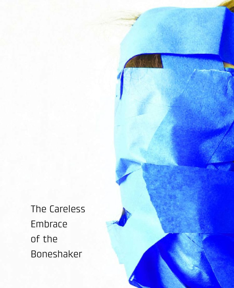 The-Careless-Embrace-of-the-Boneshaker-front-cover-small.jpg