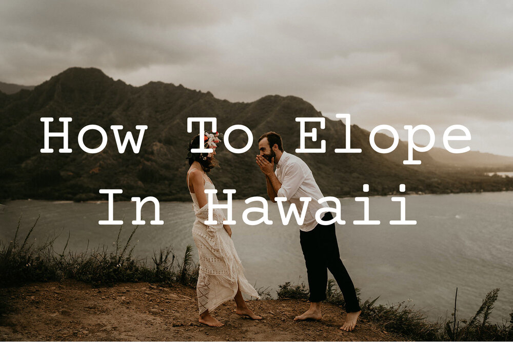 Best Places To Elope In Hawaii