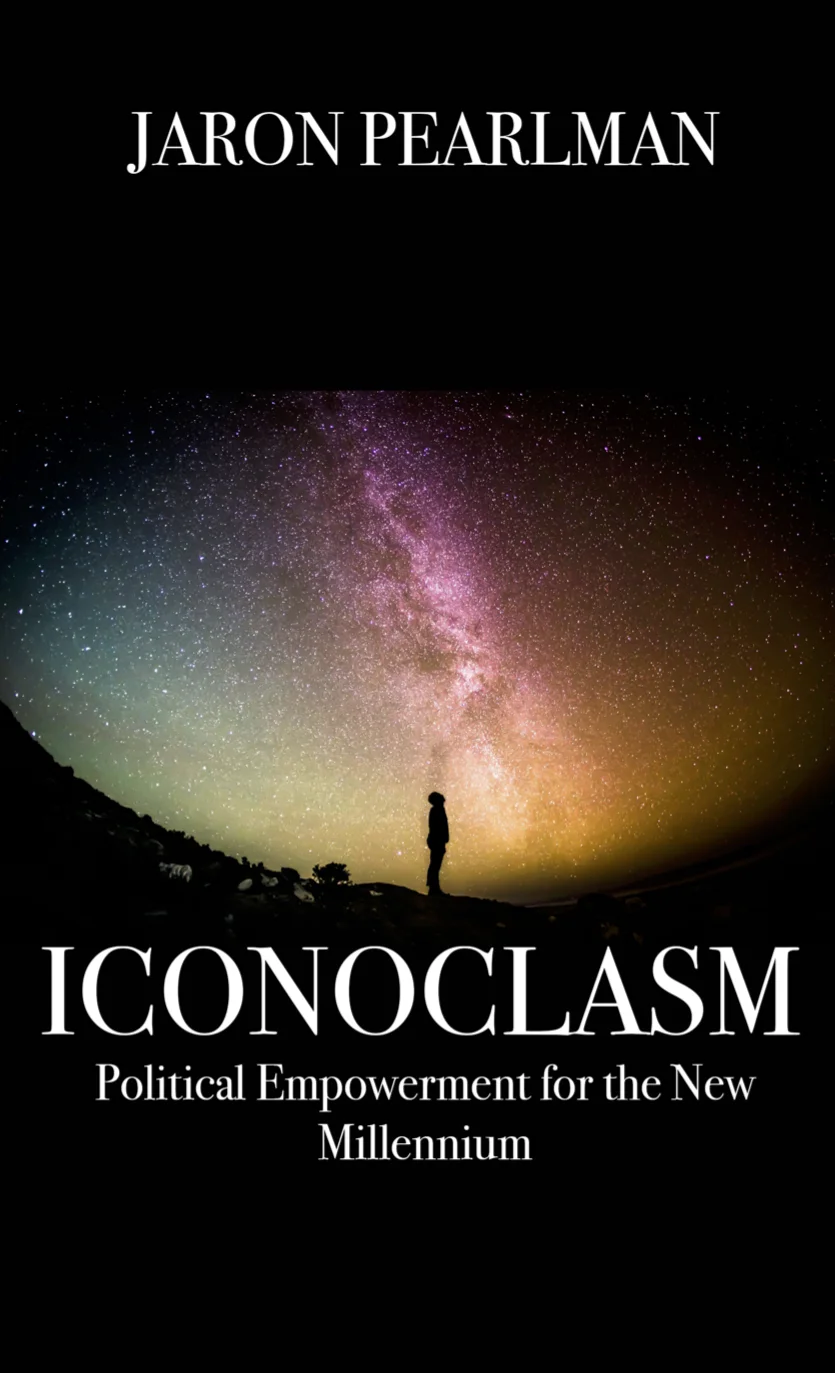 'Iconoclasm: Politcal Empowerment for the New Millennium' Paperback