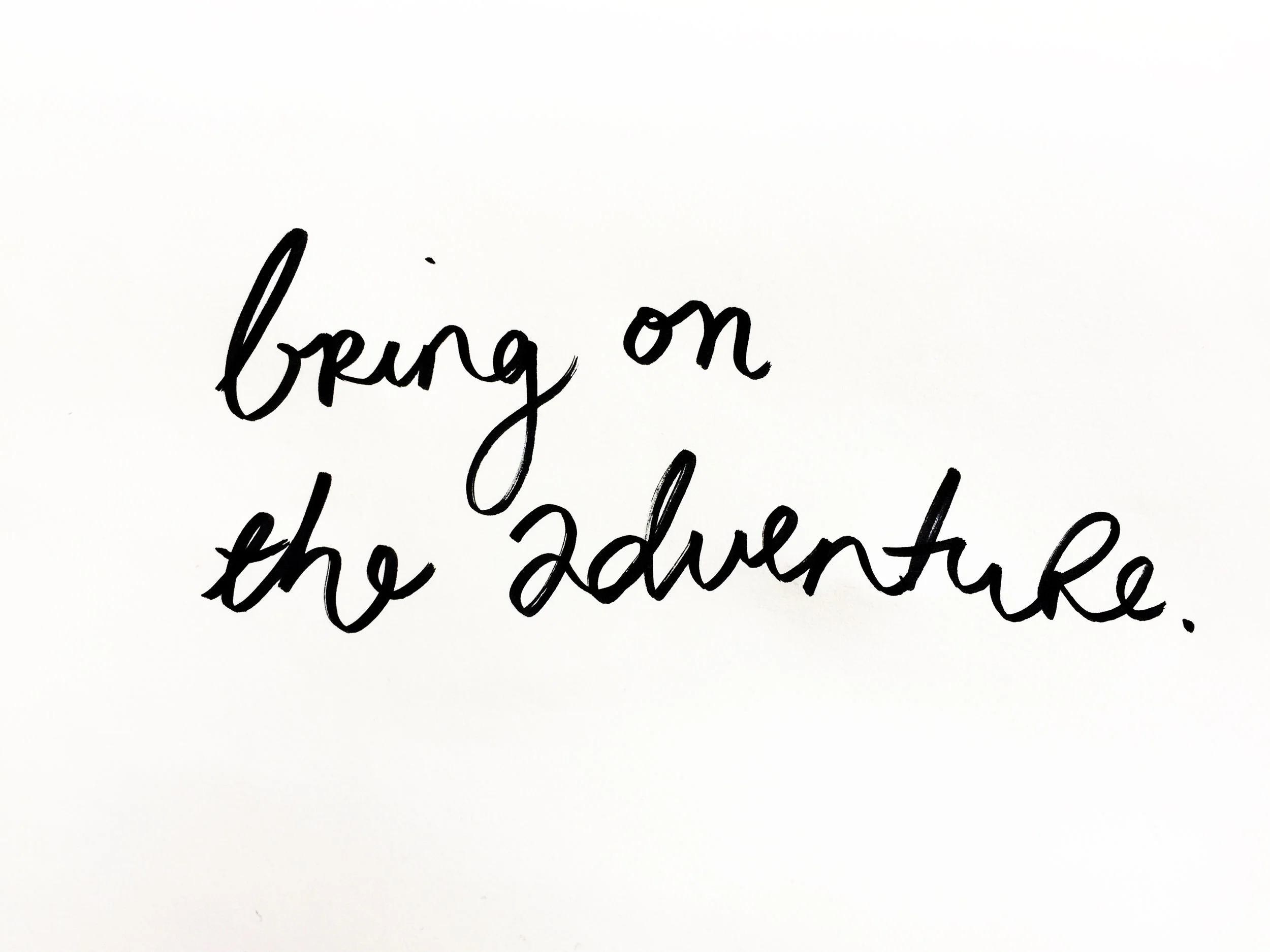Bring on the adventure. Drawing Luke Hockley.