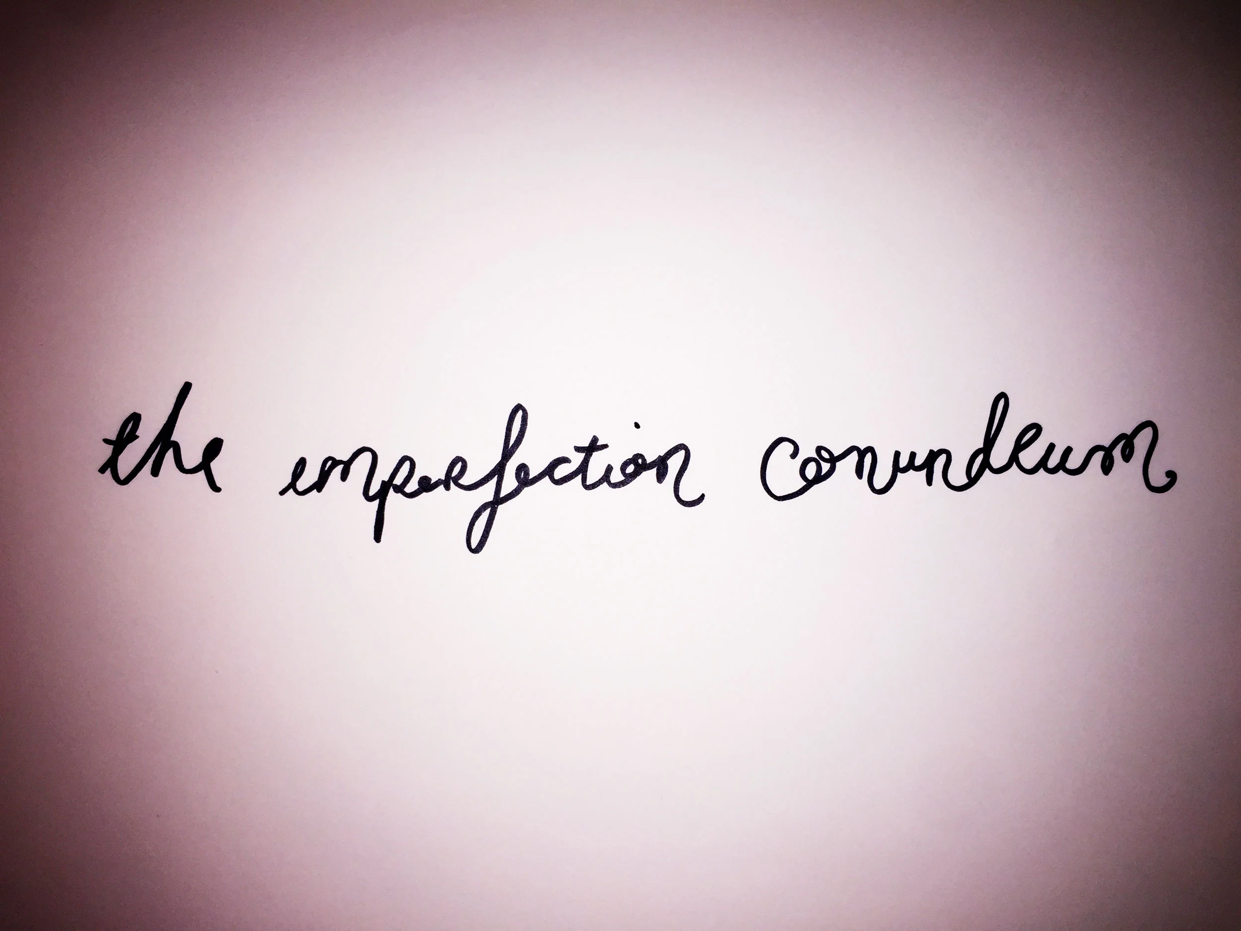 The imperfection conundrum. Drawing Luke Hockley.