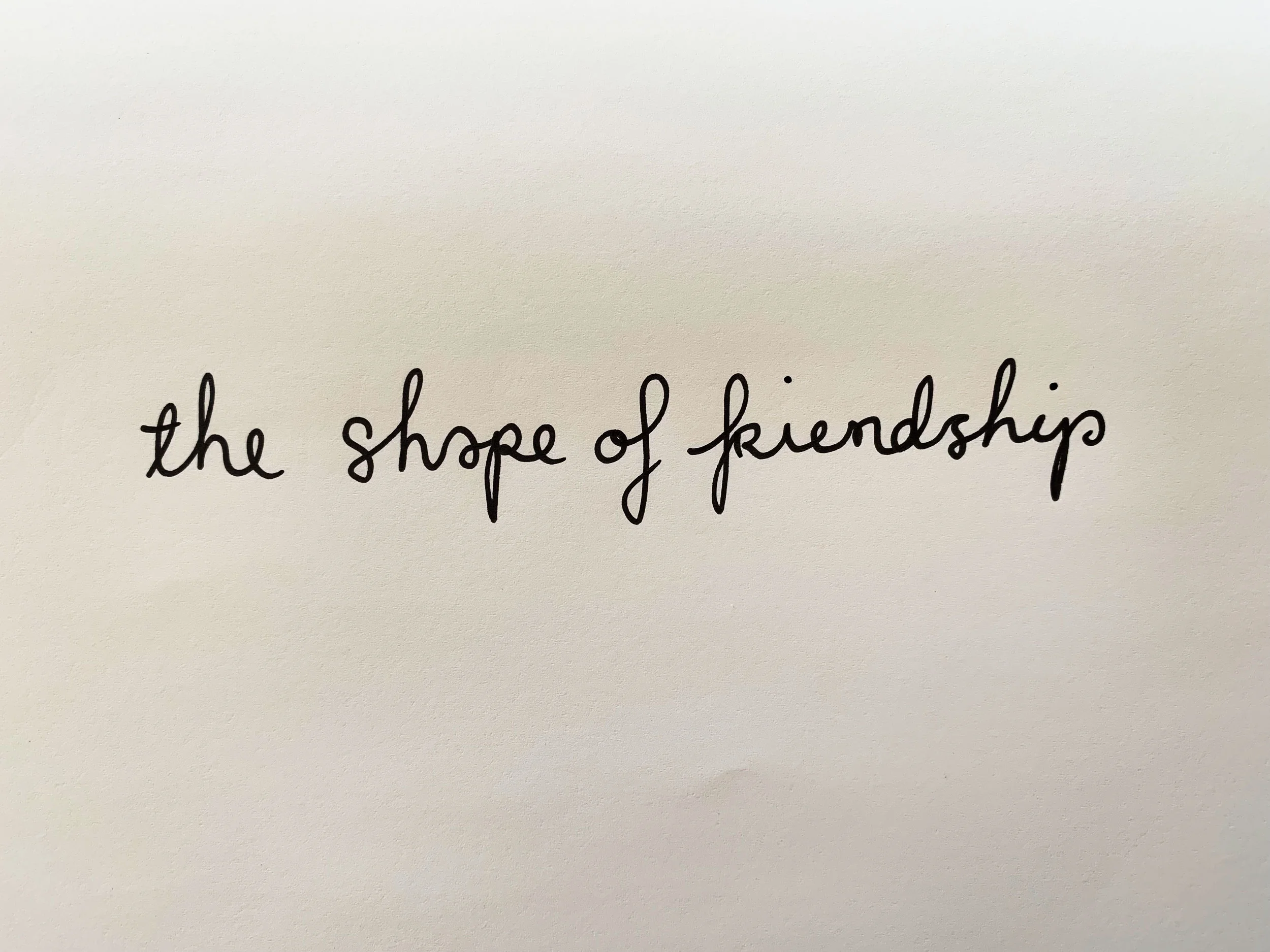 The shape of friendship. Drawing Luke Hockley.