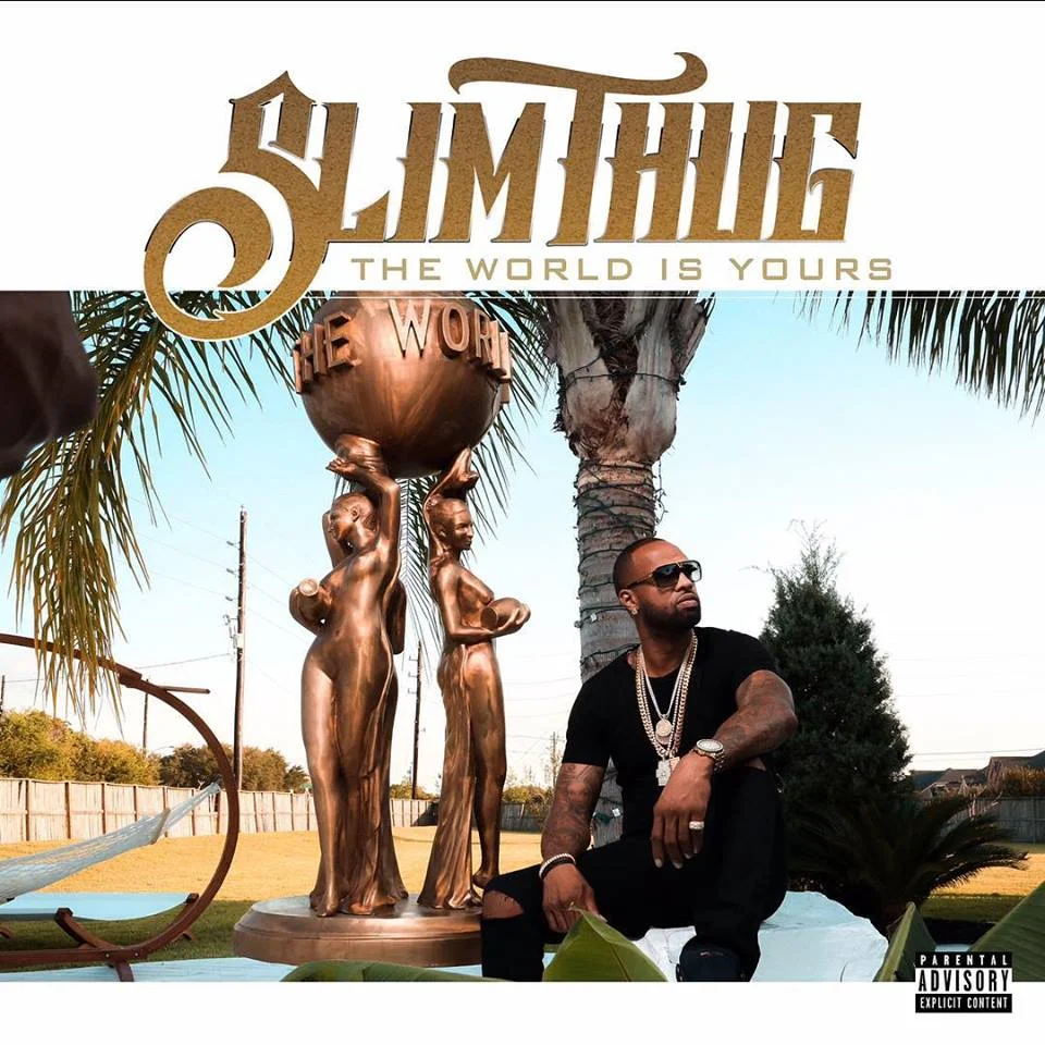 slim-thug-the-world-is-yours.jpg