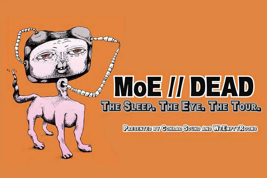 DEAD + MoE Tour Europe!
